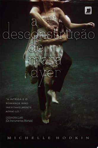 A desconstrução de Mara Dyer - Mara Dyer - Cover
