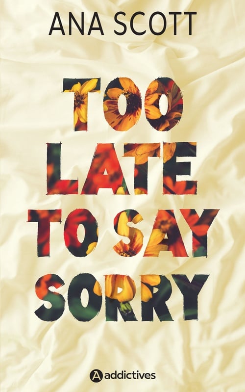 Too Late to Say Sorry - Cover