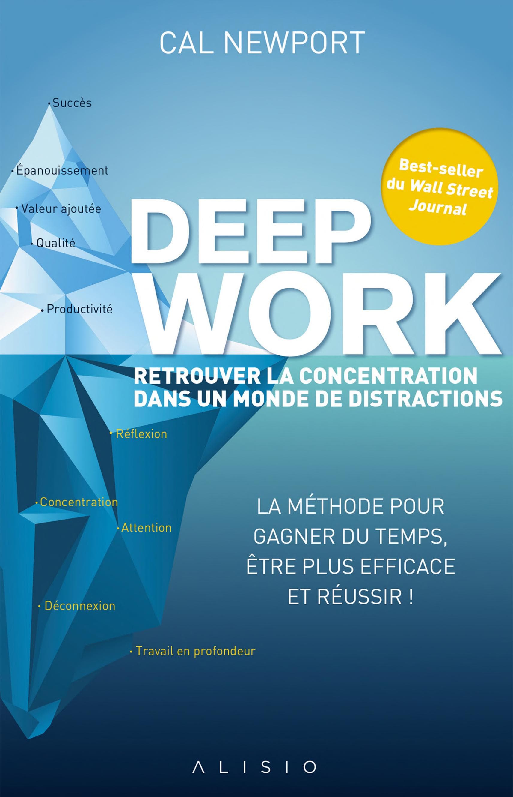 Deep work : retrouver la concentration dans un monde de distractions - Cover