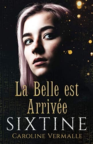 Sixtine : la Belle Est Arrivée - Cover