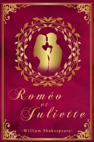 Roméo et Juliette - William Shakespeare: Édition illustrée | 156 pages Format 15,24 cm x 22,86 cm (French Edition) - Cover