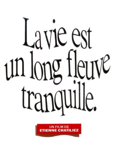 La vie est un long fleuve tranquille - Memory Image