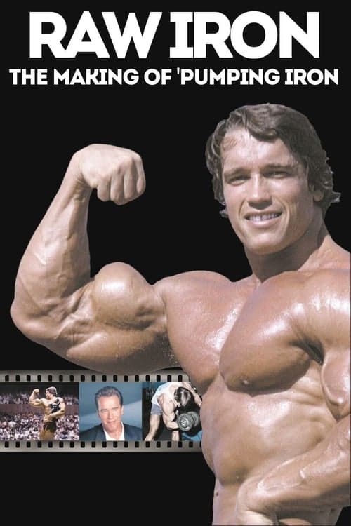 Raw Iron: The Making of 'Pumping Iron' - Cover