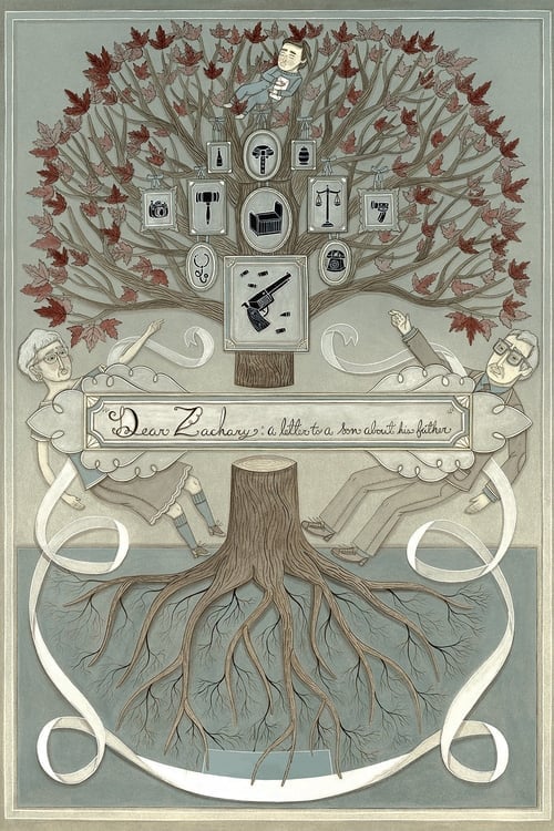 Dear Zachary: A Letter to a Son About His Father - Cover