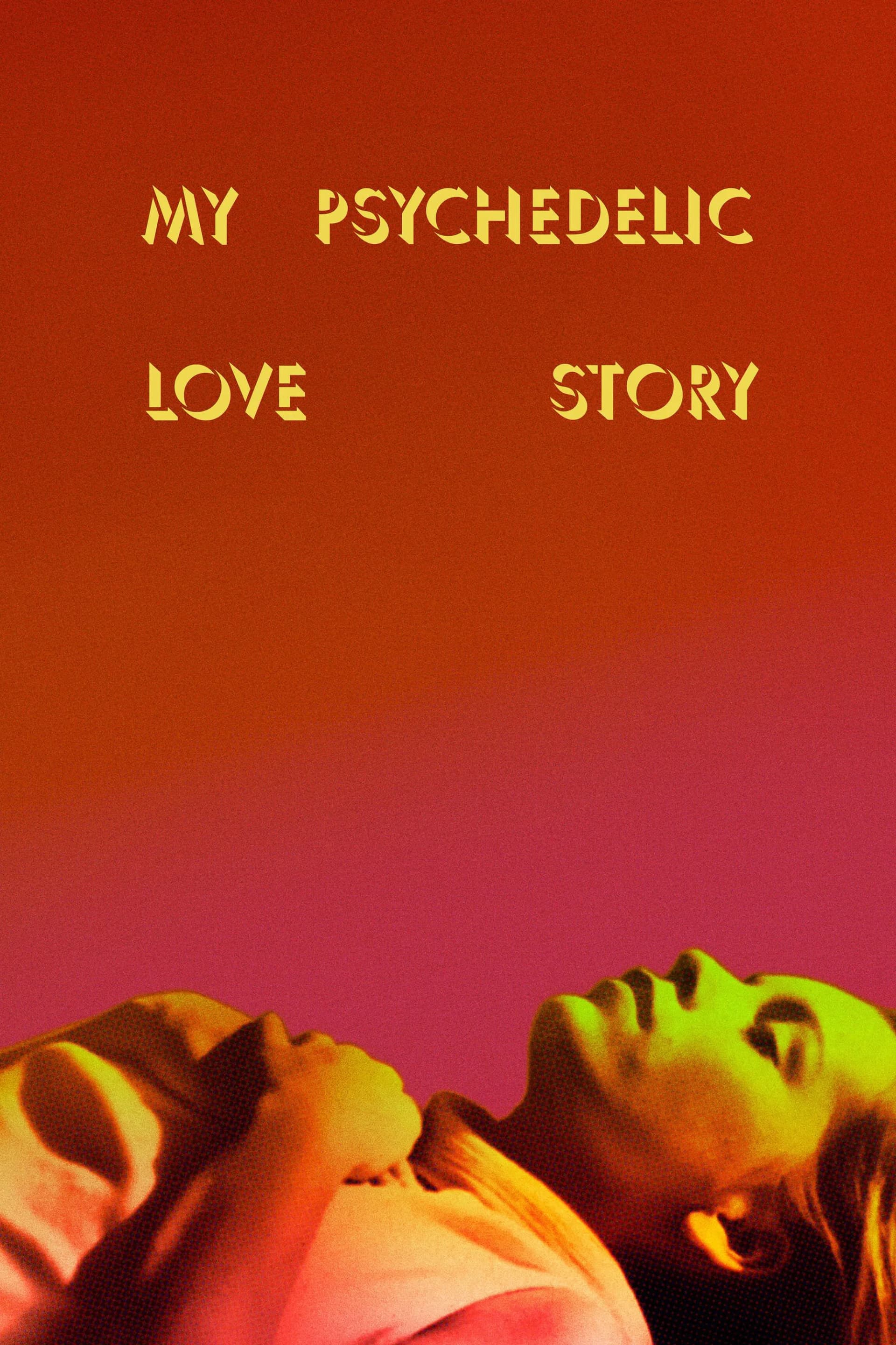 My Psychedelic Love Story - Cover