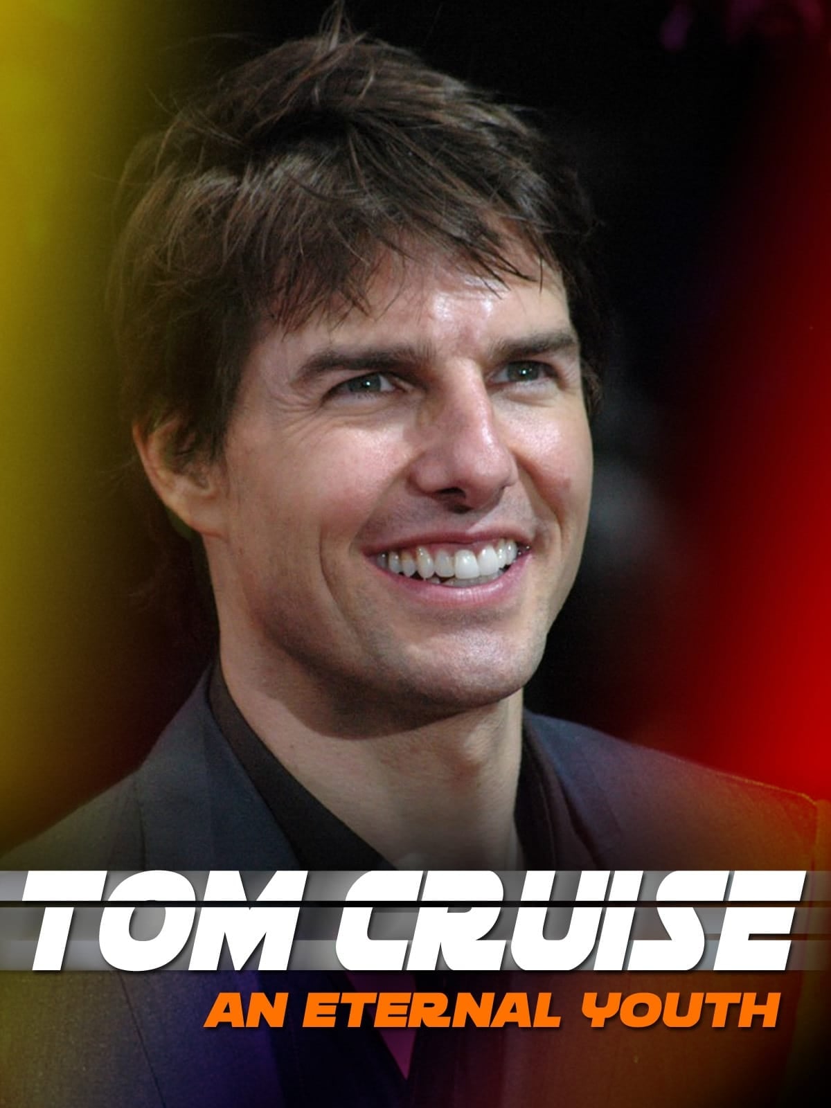 Tom Cruise: An Eternal Youth - Cover