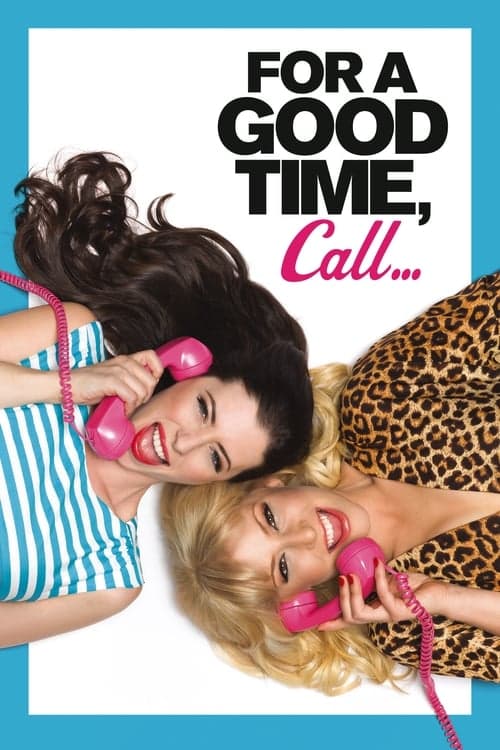 For a Good Time, Call... - Cover