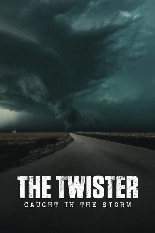 The Twister: Caught in the Storm - Cover