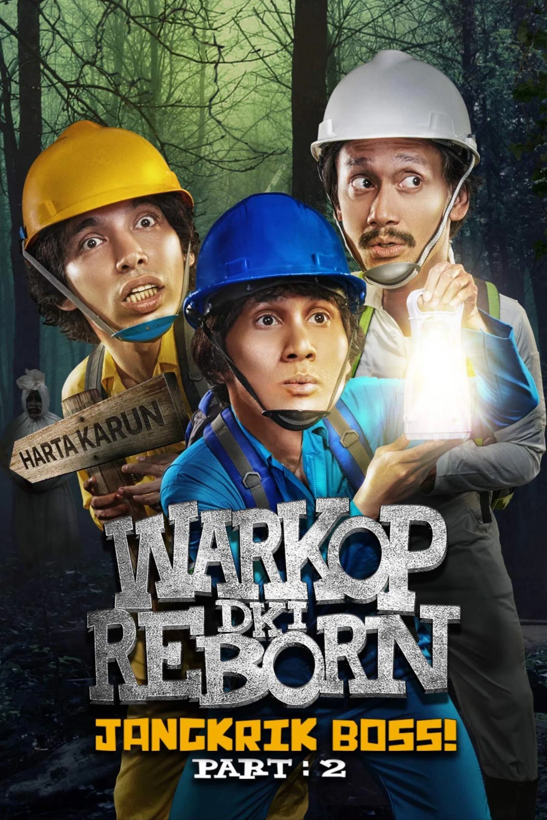 Warkop DKI Reborn: Jangkrik Boss! Part 2 - Cover