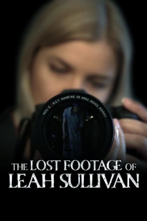 The Lost Footage of Leah Sullivan - Cover